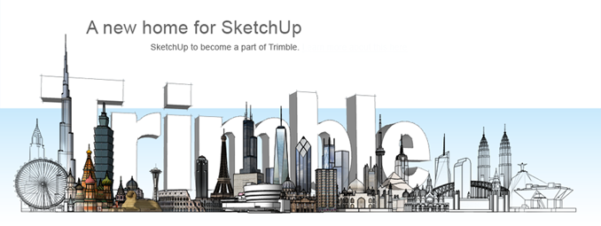 天宝导航收购谷歌旗下3D模型平台SketchUp-Z